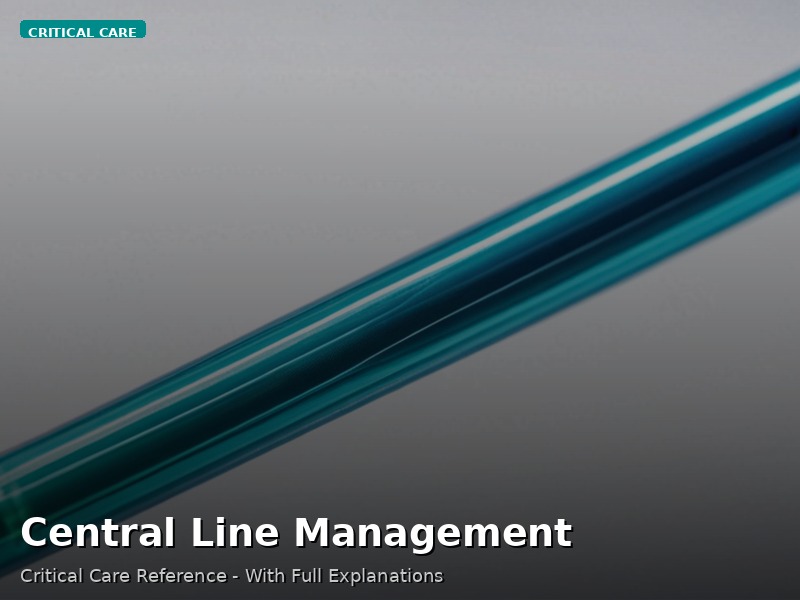 Central Line Management