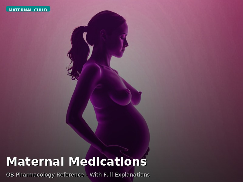 Maternal Medications