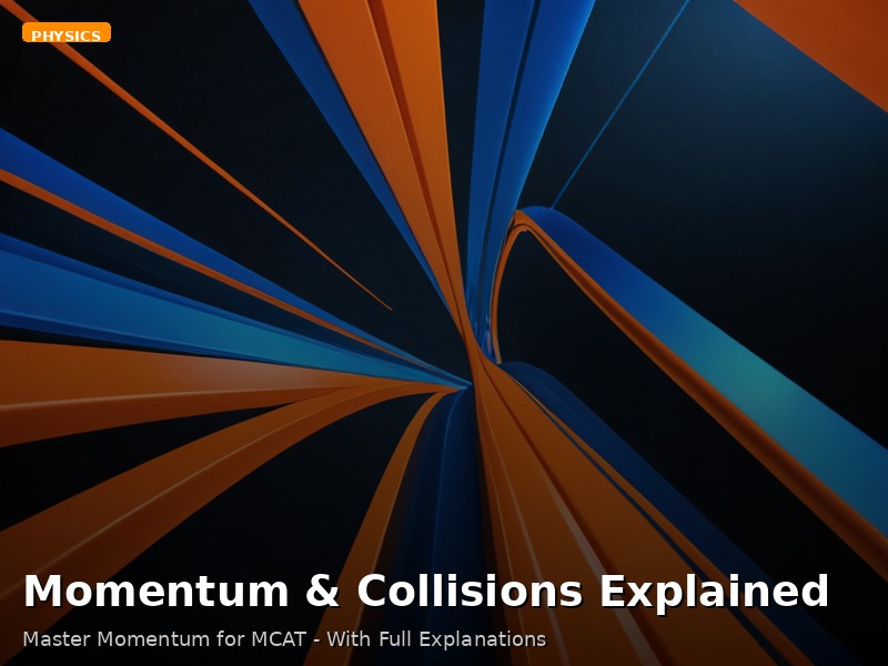 Momentum & Collisions Explained